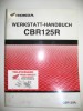 Original Honda Workshop Manual Cbr125r4