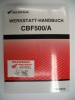 Original Honda Workshop Manual Cbf500a4