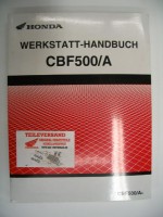Original Honda Werkstatt-Handbuch CBF500A4 CBF500A5 CBF500A6
