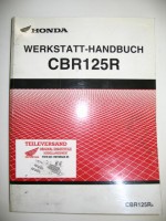 Original Honda Werkstatt-Handbuch CBR125R4 CBR125R5 CBR125R6